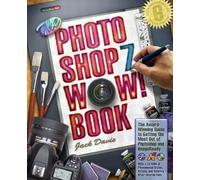 The Photoshop 7 Wow! Book