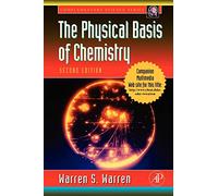 The Physical Basis of Chemistry (Complementary Science)