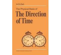 The Physical Basis of the Direction of Time