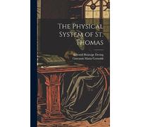The Physical System of St. Thomas
