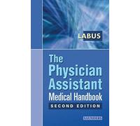 The Physician Assistant Medical Handbook