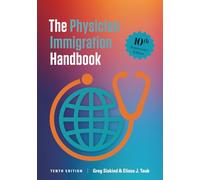 The Physician Immigration Handbook