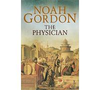 The Physician: Written by Noah Gordon, 2012 Edition, Publisher: Barcelona Digital Editions [Paperback]