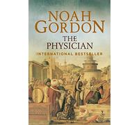 The Physician: Written by Noah Gordon, 2012 Edition, Publisher: Barcelona Digital Editions [Paperback]