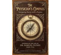 The Physician's Compass: Navigating Storms with a Purpose