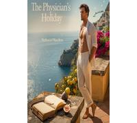 The Physician's Holiday