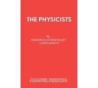 The Physicists: A Play in Two Acts
