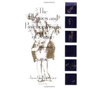 The Physics and Psychophysics of Music: An Introduction