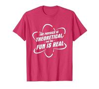 The Physics is Theoretical The Fun is Real Science Physicist T-Shirt, Men, Red Heather, Small