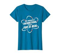 The Physics is Theoretical The Fun is Real Science Physicist T-Shirt, Women, Sapphire Blue, XX-Large