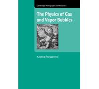 The Physics of Gas and Vapor Bubbles