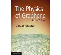 The Physics of Graphene