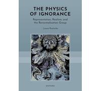 The Physics of Ignorance: Representation, Realism, and the Renormalization Group