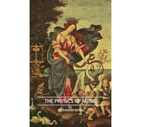 The Physics Of Music