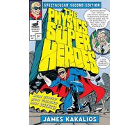 The Physics of Superheroes