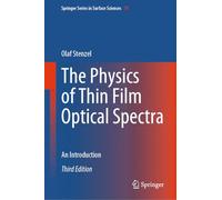 The Physics of Thin Film Optical Spectra: An Introduction: 74 (Springer Series in Surface Sciences, 74)