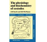 The Physiology and Biochemistry of Cestodes