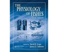 The Physiology of Fishes (CRC Marine Biology Series)