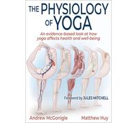 The Physiology of Yoga
