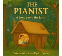 The Pianist: A Song From the Heart