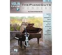 The Piano Guys - Wonders: Violin Play-Along Volume 58 (Hal Leonard Violin Play-along, 58)