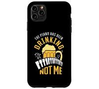 The piano has been drinking not me Case for iPhone 11 Pro Max
