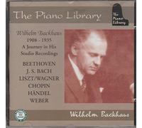 The Piano Library - Wilhelm Backhaus (Aufnahmen 1908-1936)