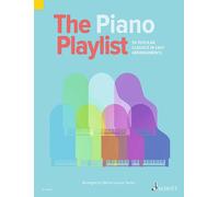 The Piano Playlist: 50 Popular Classics in Easy Arrangements