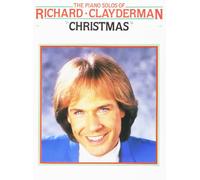 The Piano Solos of Richard Clayderman: Christmas