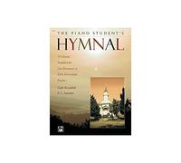 The Piano Student's Hymnal-Piano