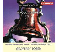Geoffrey Tozer - PIANO WORKS VOL 7