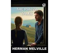 THE PIAZZA TALES (Annotated)