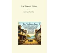 The Piazza Tales (Classic Books)