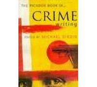 The Picador Book Of Crime Writing