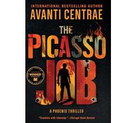The Picasso Job: A Phoenix Thriller: 1