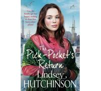 The Pick-Pocket's Return: Discover the BRAND NEW instalment in the heartbreaking Pick Pocket saga series from Lindsey Hutchinson for 2025 (The Pick-Pocket Series, 3)