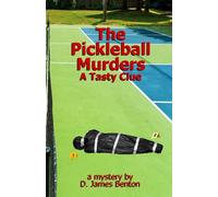 The Pickleball Murders: A Tasty Clue