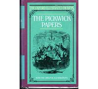 The Pickwick Papers: 1 (New Oxford Illustrated Dickens)