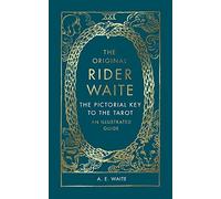 The Pictorial Key To The Tarot : An Illustrated Guide