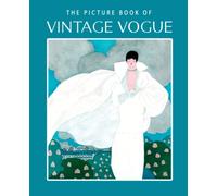 The Picture Book of Vintage Vogue: A Gift Book for Alzheimer's Patients and Seniors with Dementia (Picture Books - Nostalgia)