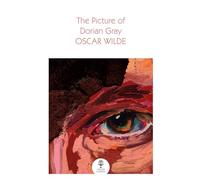 The Picture of Dorian Gray: A captivating Victorian literary classic on beauty and corruption (Collins Classics)