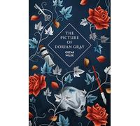 The Picture of Dorian Gray: by Oscar Wilde (Vintage Collector's Classics)