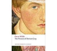 The Picture of Dorian Gray (Oxford World's Classics) by Oscar Wilde (2008-06-15)