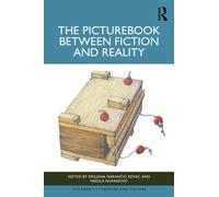 The Picturebook between Fiction and Reality