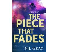 The Piece That Fades (Offstage Series)