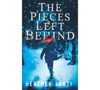 The Pieces Left Behind