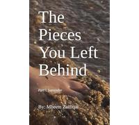 The Pieces You Left Behind: Part I: Surrender