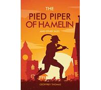 The Pied Piper of Hamelin