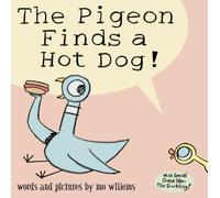 The Pigeon Finds a Hot Dog!