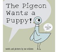 The Pigeon Wants a Puppy! – Penguin Books